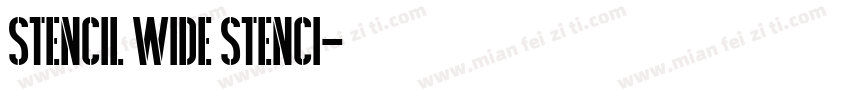 Stencil Wide Stenci字体转换